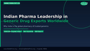 Why Indian Pharma Companies are Leading Generic Drug Exports Worldwide