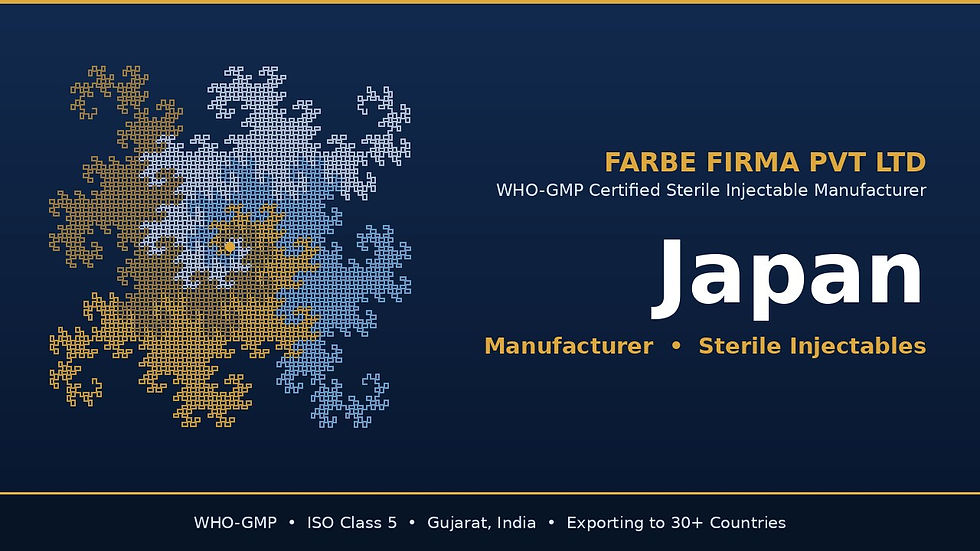 Injectable manufacturer in Japan partner route - Farbe Firma WHO-GMP certified sterile injectable facility, Gujarat, India