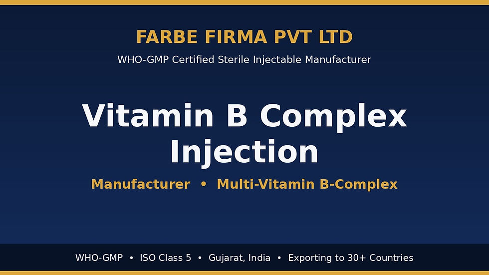 Por qué Farbe Firma es el principal fabricante de Vitamin B Complex Injection
