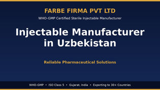 Top Injectable Manufacturer in Uzbekistan – Reliable Pharmaceutical Solutions