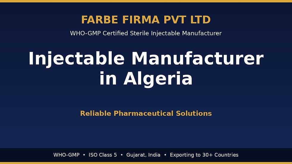 Top Injectable Manufacturer in Algeria – Reliable Pharmaceutical Solutions