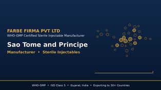 Why Farbe Firma is the Leading Injectable Manufacturer in Sao Tome and Principe