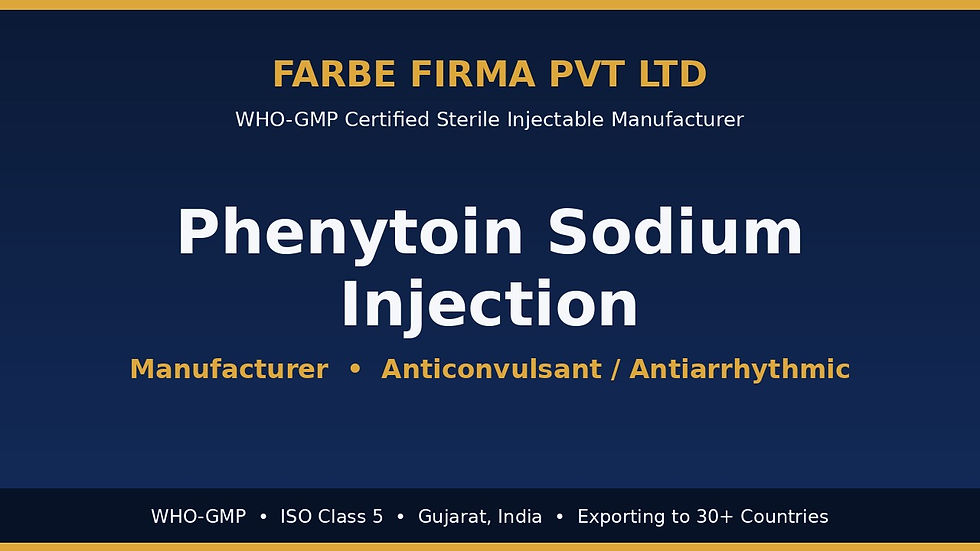 Why Farbe Firma is the Top Manufacturer of Phenytoin Sodium Injection