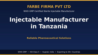 Top Injectable Manufacturer in Tanzania – Reliable Pharmaceutical Solutions