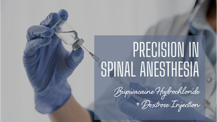 Bupivacaine Hydrochloride + Dextrose Injection: Precision in Spinal Anesthesia