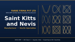 Why Farbe Firma is the Leading Injectable Manufacturer in Saint Kitts and Nevis