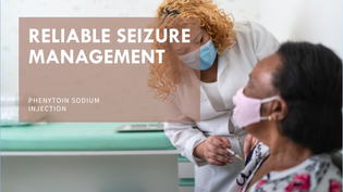 Phenytoin Sodium Injection: A Reliable Solution for Seizure Management