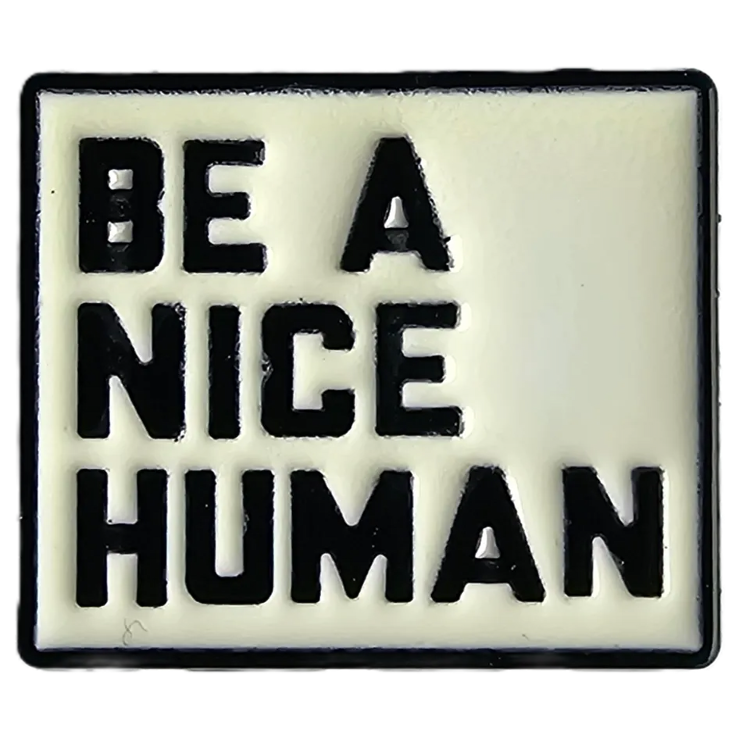 Be a nice human (blanco) 