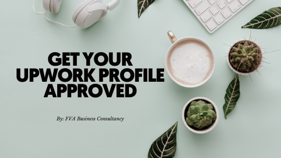 Get Your Upwork Profile Approved