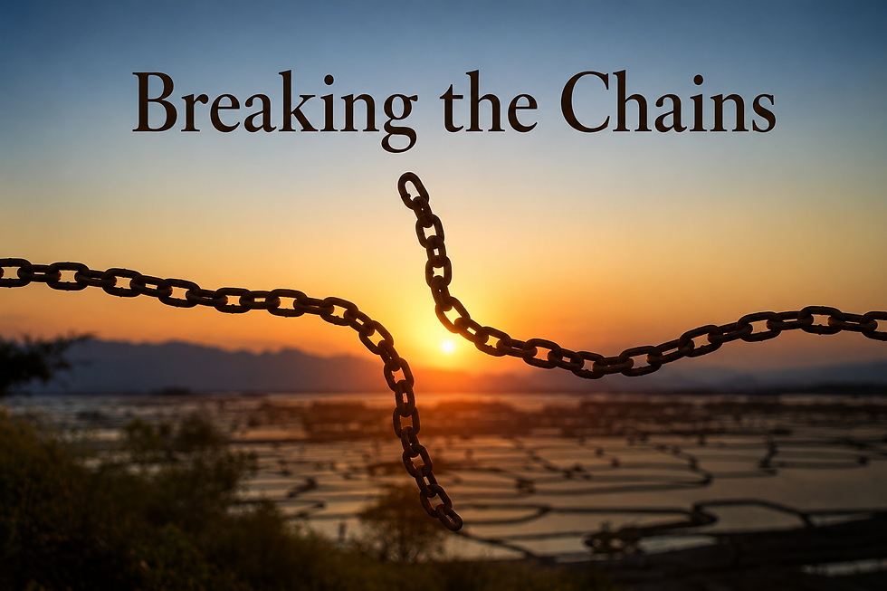 Breaking Chains