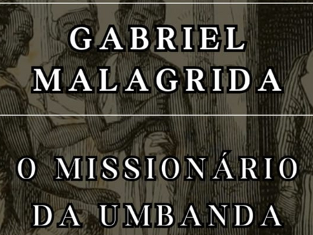 Gabriel Malagrida: De Missionário a SÃmbolo Umbandista