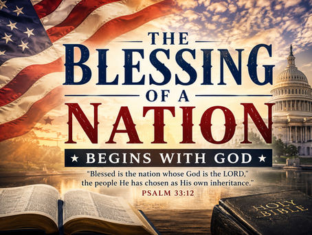 The Blessing of a Nation Begins with God