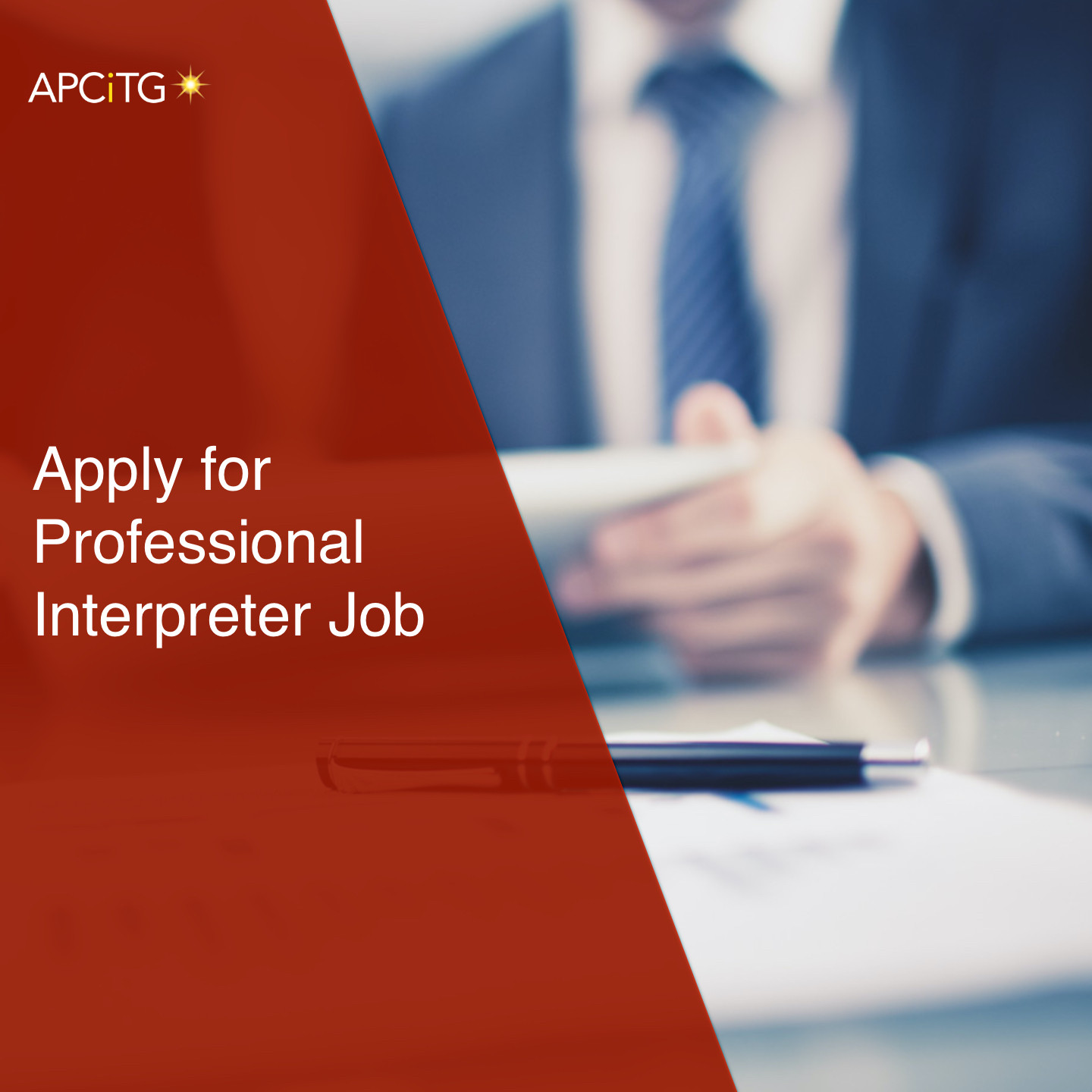 Apply for Professional Interpreter Job (APIJ) APCITG