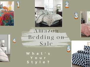Your Bedding Style - Amazon Specials!