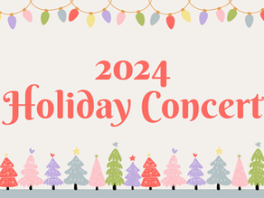 2024 Holiday Concert - "Sugar, Spice, & Everything Nice!"