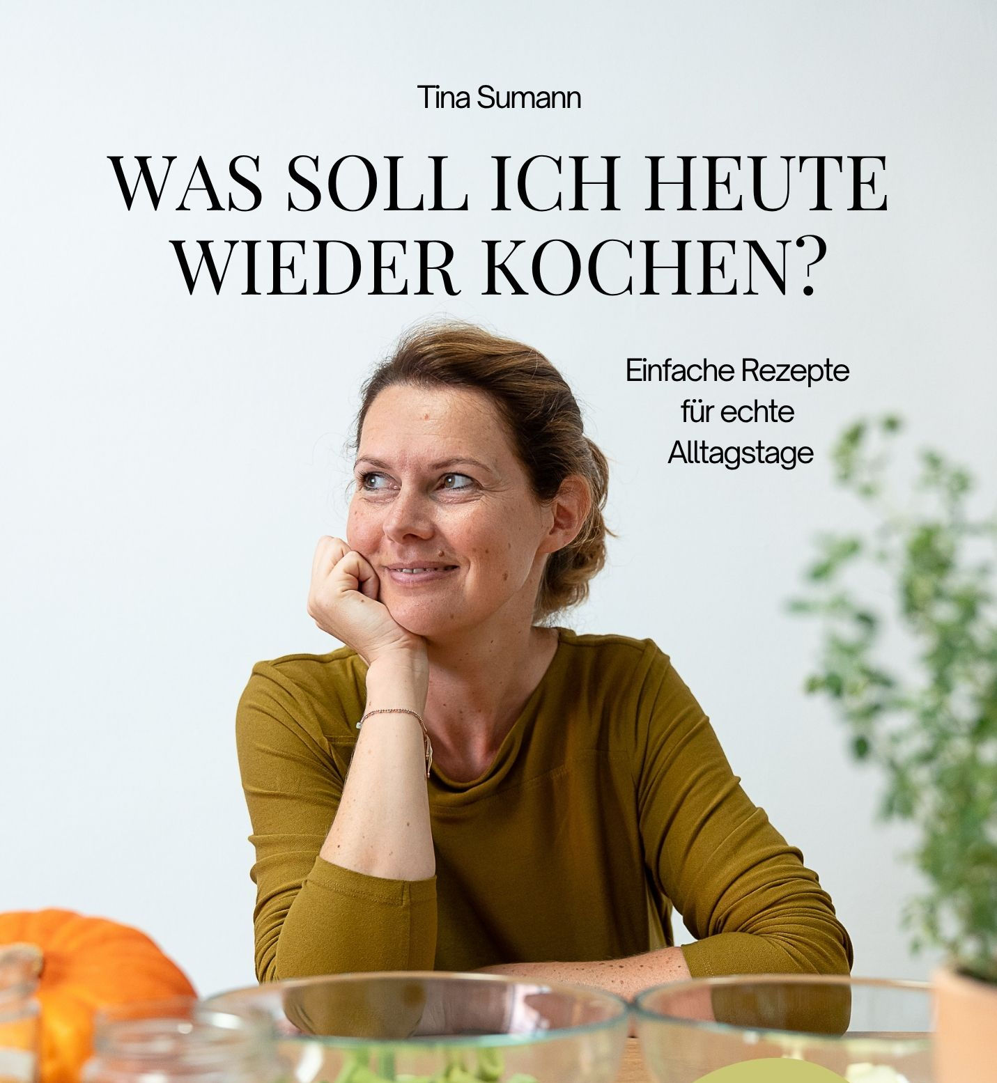 Kochbuch "Was soll ich heute wieder kochen" gedruckte Ausgabe