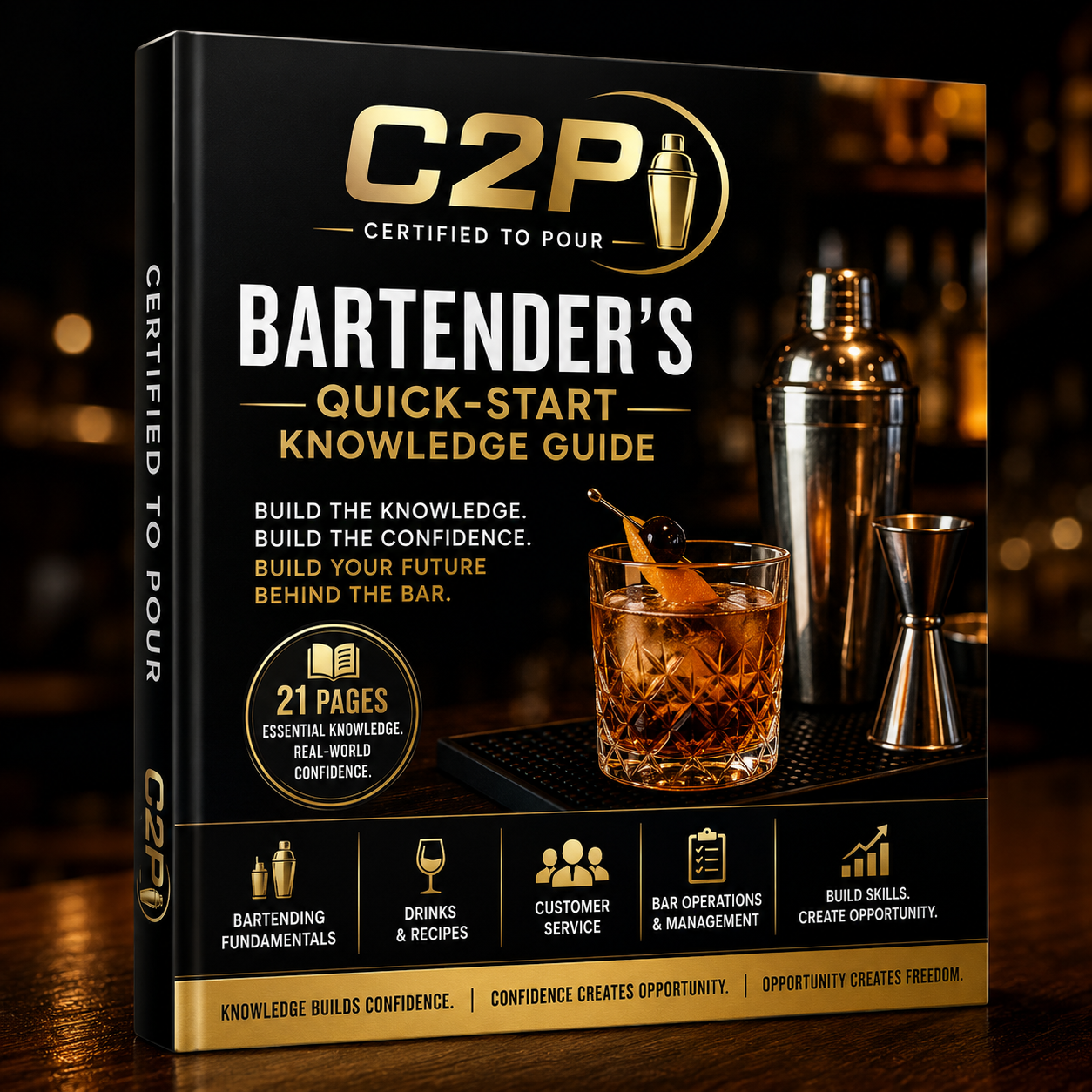C2P — Certified to Pour: Bartender's Quick-Start Knowledge Guide