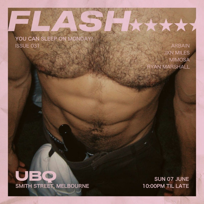 FLASH★ MELBOURNE [ISSUE: 031 SUNDAY - KINGS BDAY LONG WEEKEND]