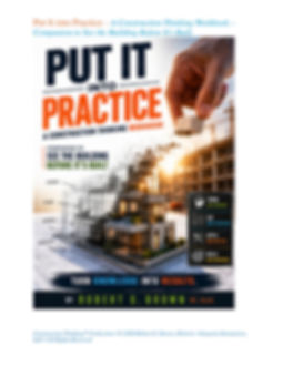 ✏️ Put It Into Practice™ Construction Thinking™ Companion Workbook