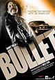 Watch / Download Bullet