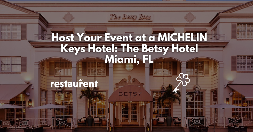 Host Your Event at a MICHELIN Keys Hotel: The Betsy Hotel, Miami
