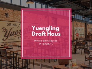 Plan Your Party or Event at Yuengling Draft Haus in Tampa