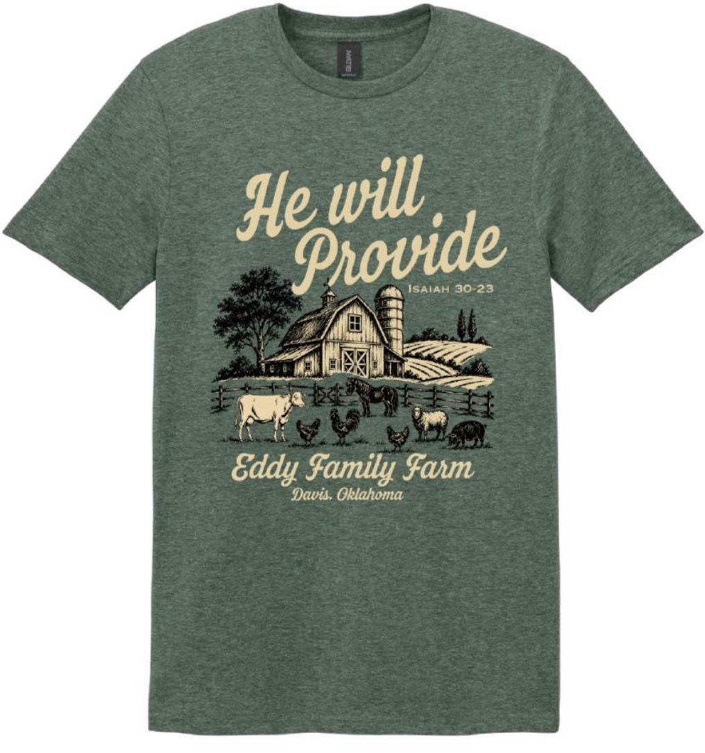 He Will Provide / Eddy Family Farm