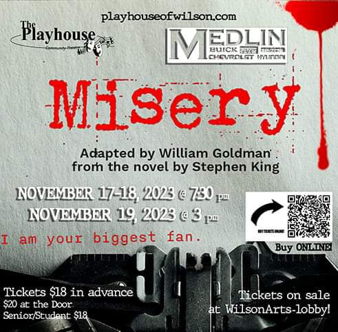 The Playhouse of Wilson presents "Misery," Toshika Johnson-Davis, Director