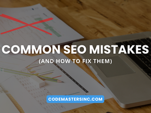 Common SEO Mistakes (and How to Fix Them)
