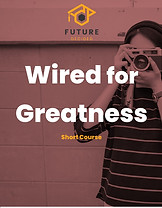 Wired for greatness
