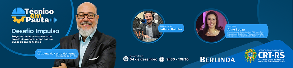 Programa Técnico em Pauta destaca o Desafio Impulso e o incentivo à inovação entre jovens