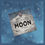 Thumbnail: 'Moon' by Kat McDermott