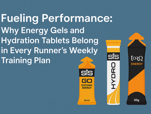 Fueling Performance: Why Energy Gels and Hydration Tablets Belong in Every Runner’s Weekly Training Plan