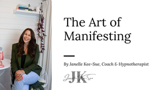 The art of manifesting how to manifest