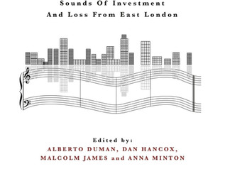 Regeneration Songs: Sounds of Investment and Loss from East London