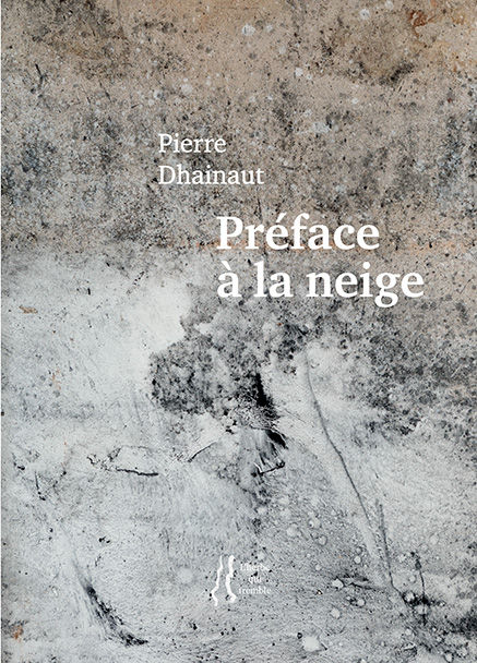 dhainaut-preface-a-la-neige.jpg