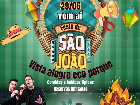 Primeiro Arraiá do Vista Alegre Eco Parque acontece em 29 de junho com atrações típicas e música ao vivo