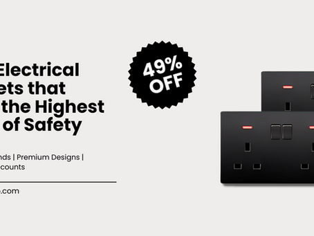Best Electrical Sockets that Offer the Highest Level of Safety
