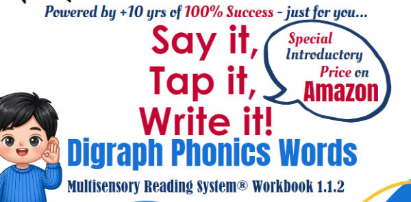 Say it, Tap it, Write it! Learn to Read & Spell Consonant Digraphs Multisensory Reading System Workbook 1.1.2