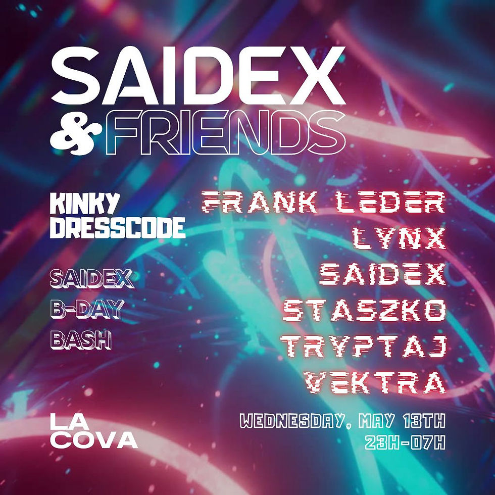 SAIDEX & Friends B-Day-Party