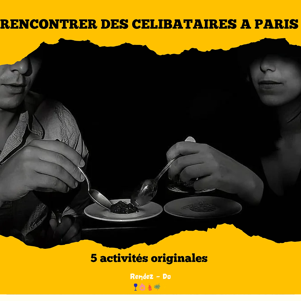 5 activités originales pour rencontrer des célibataires à Paris