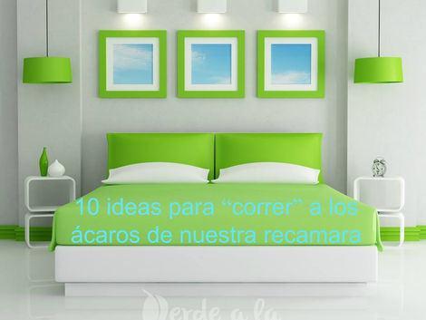 10 ideas para eliminar ácaros de la recámara