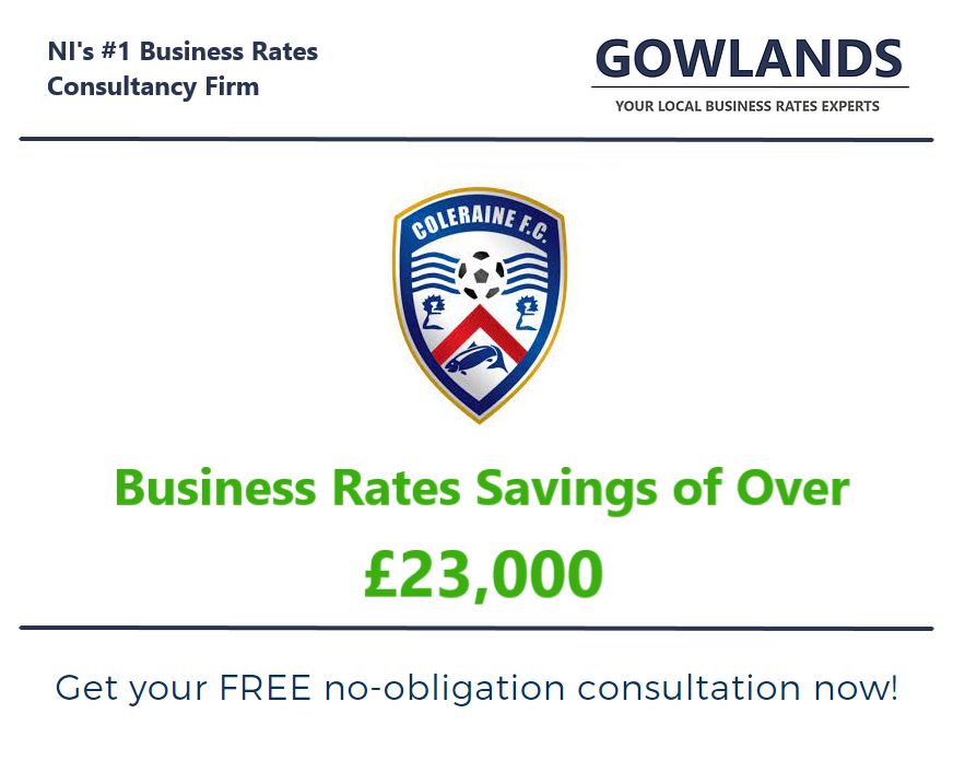Gowlands | Chartered Surveyors in Ballymoney and Belfast | Business Rates | Gowlands Scores Business Rates Savings For Coleraine FC