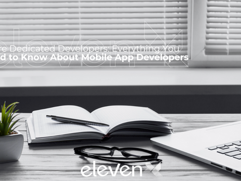 Hire Dedicated Developers: Everything You Need to Know About Mobile App Developers