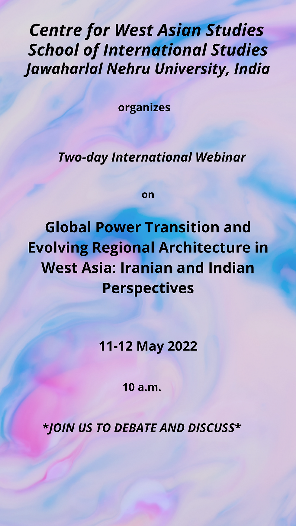 Two-day International Webinar organised by Centre for West Asian Studies, SIS