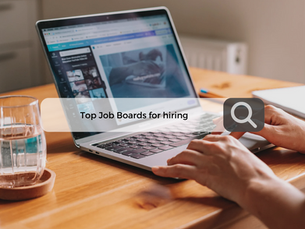 The Best Job Boards for Hiring Top Talent in 2024/2025