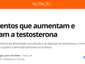 Alimentos que aumentam e baixam a testosterona