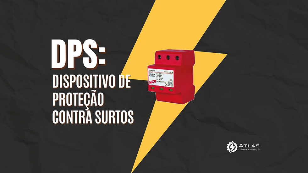 O que é um DPS (Dispositivo de Proteção contra Surtos)?