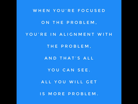 WHAT IS YOUR PERCEPTION DOING TO YOUR LIFE?