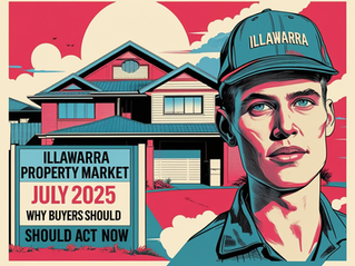 Illawarra Property Market – July 2025 Update: Why Buyers Should Act Now